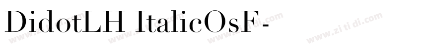 DidotLH ItalicOsF字体转换